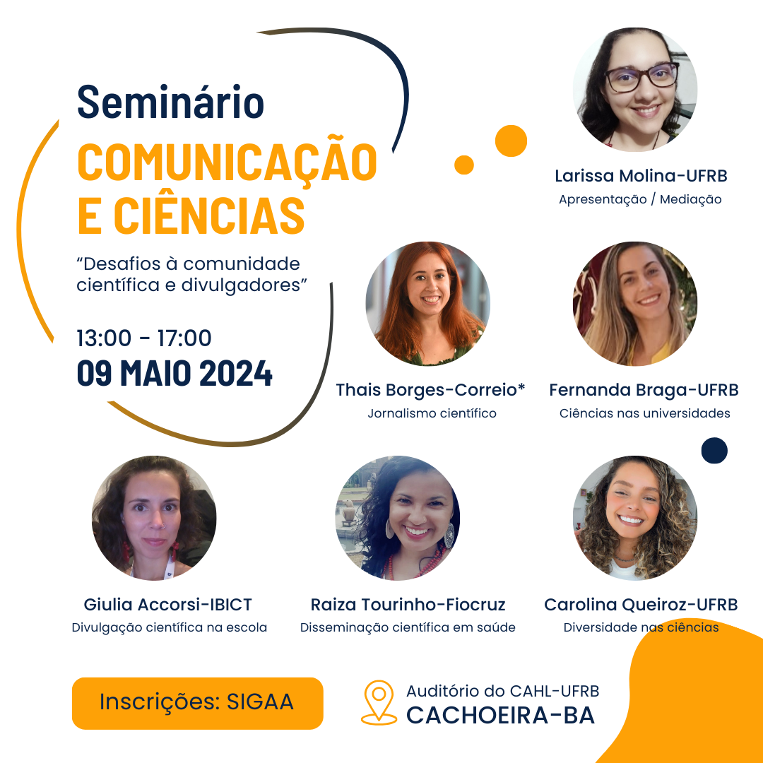 Seminário 'Comunicação e Ciências: desafios à comunidade científica e divulgadores'