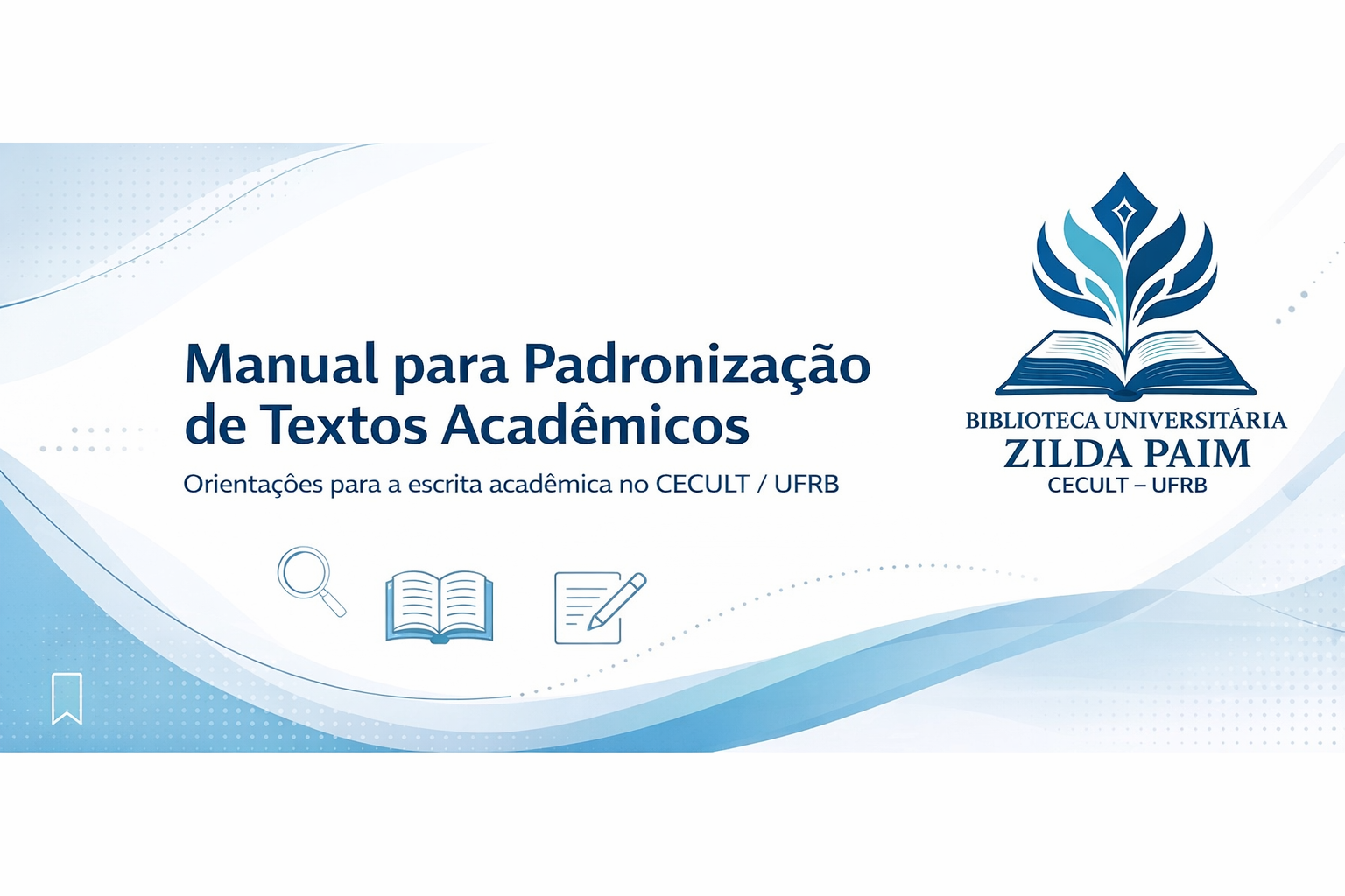 Manual para Padronização de Textos Acadêmicos do CECULT