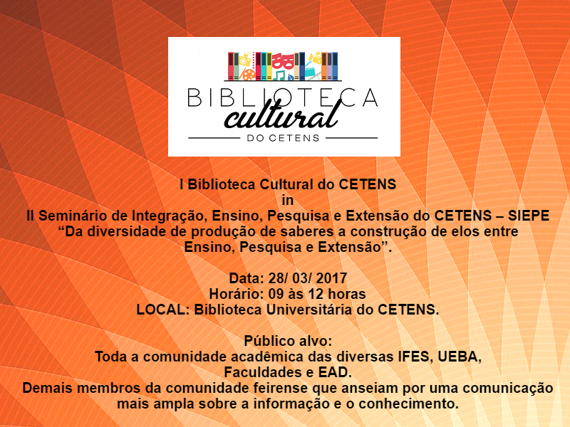 I Biblioteca Cultural do CETENS