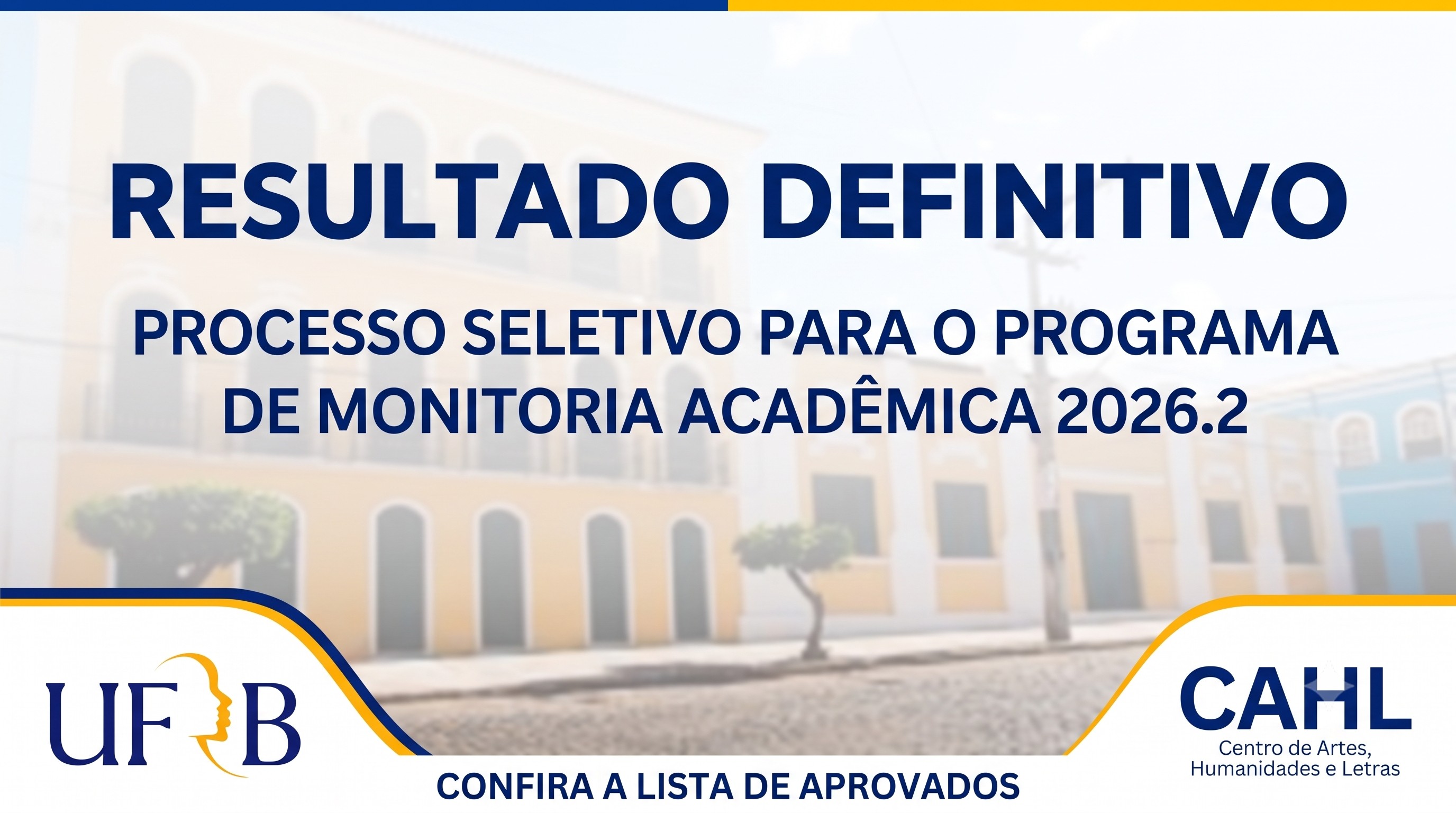 Resultado Final Monitoria Acadêmica 2026.2