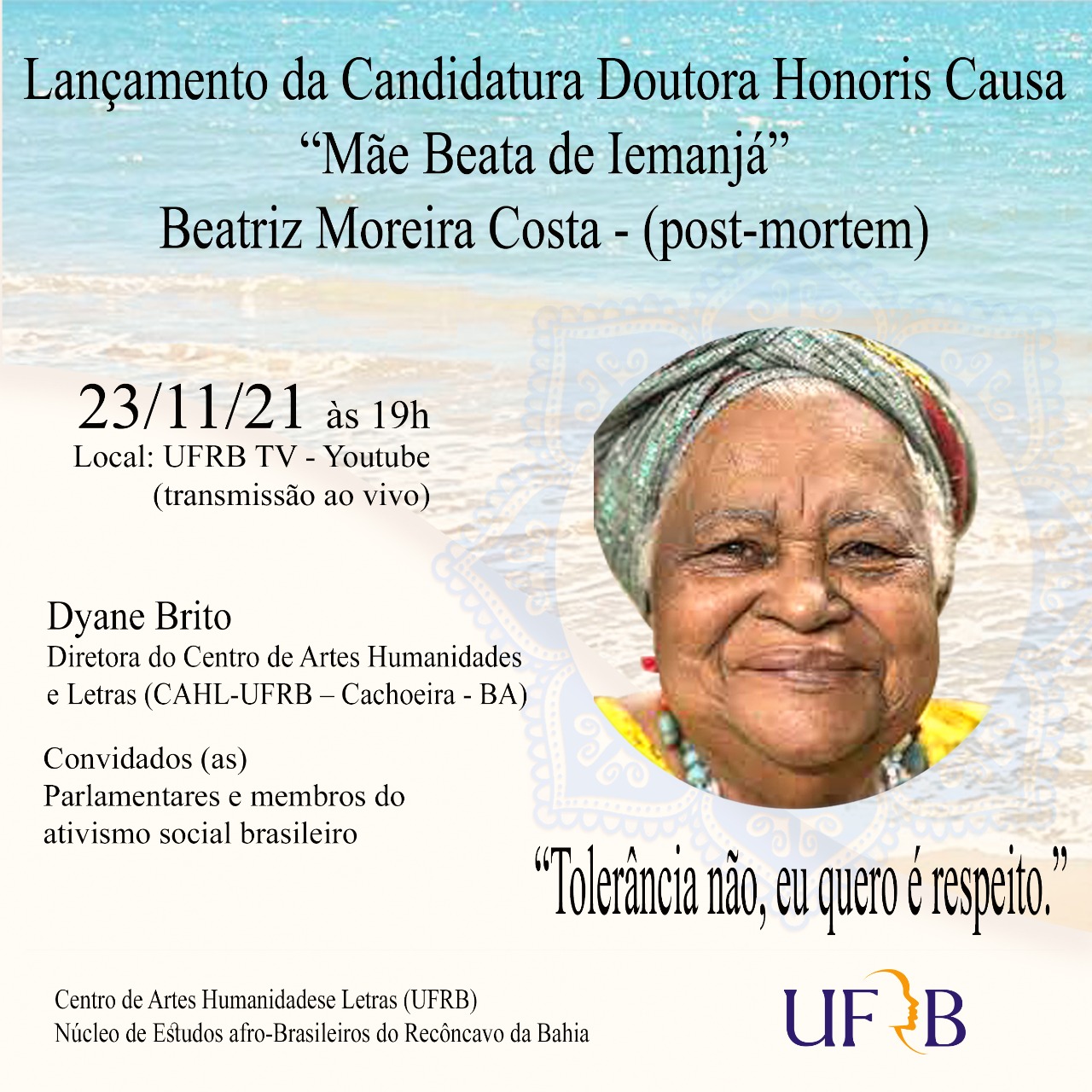 Lançamento Candidatura Doutora Honoris Causa Mãe Beata de iemanjá Beatriz Moreira Costa