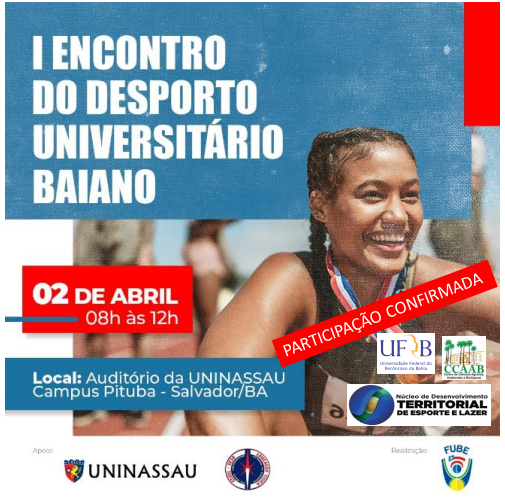 I ENCONTRO DO DESPORTO UNIVERSITÁRIO BAIANO