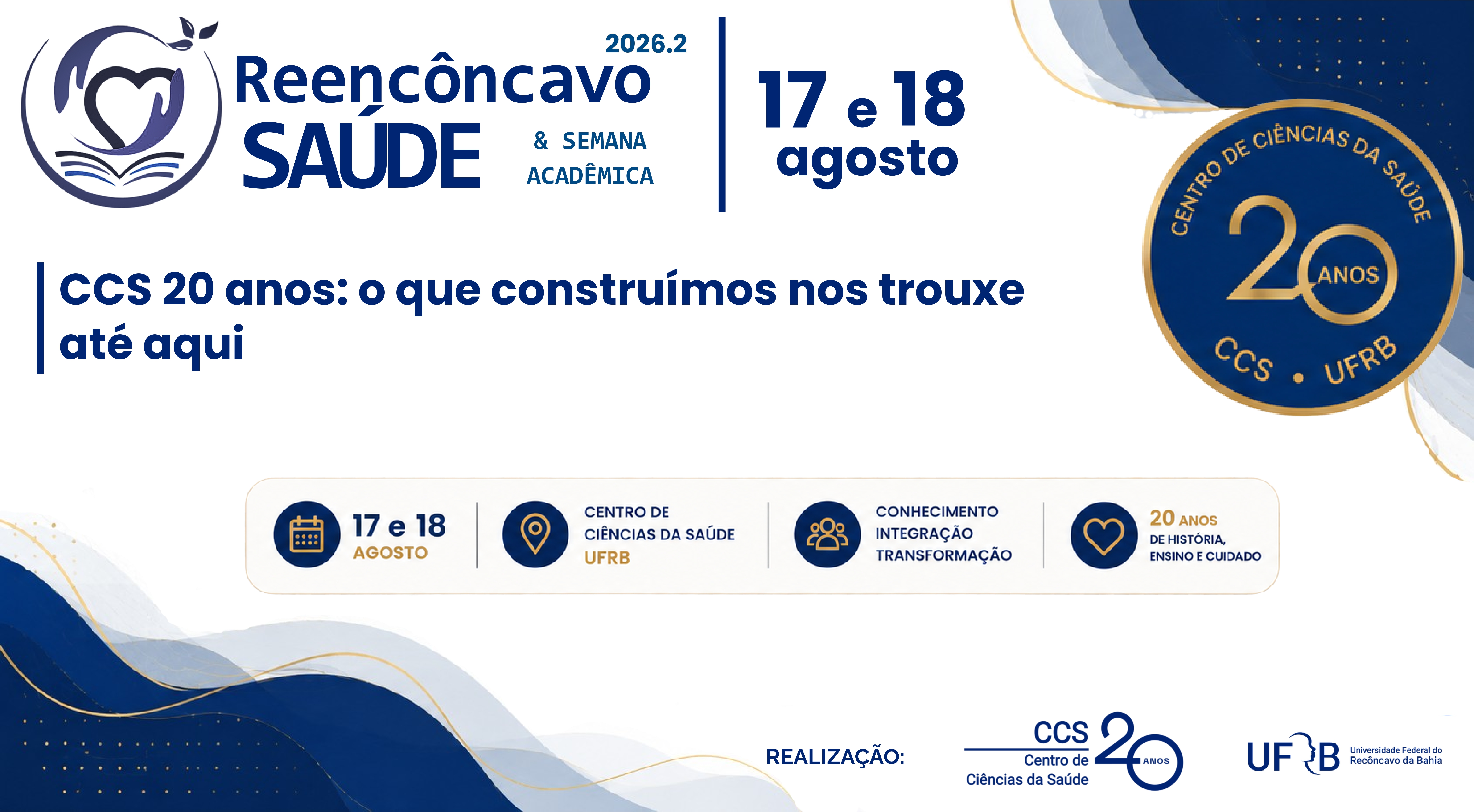 Reencôncavo Saúde & Semana Acadêmica 2026.2