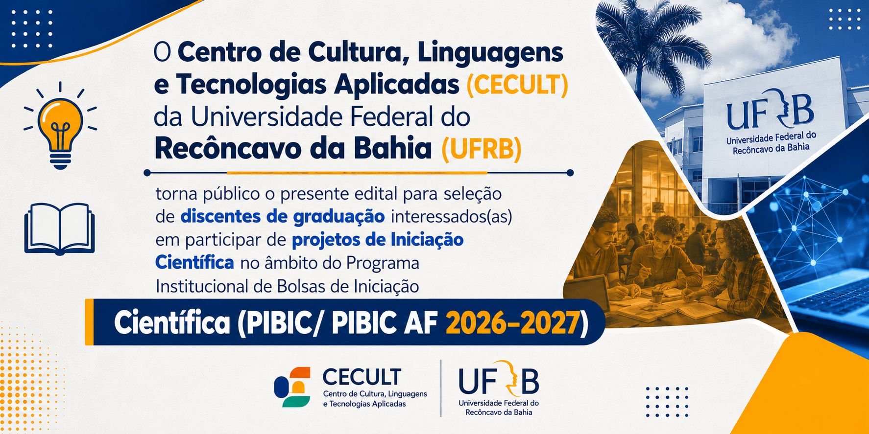 CECULT LANÇA EDITAL (PIBIC/ PIBIC AF 2026–2027)