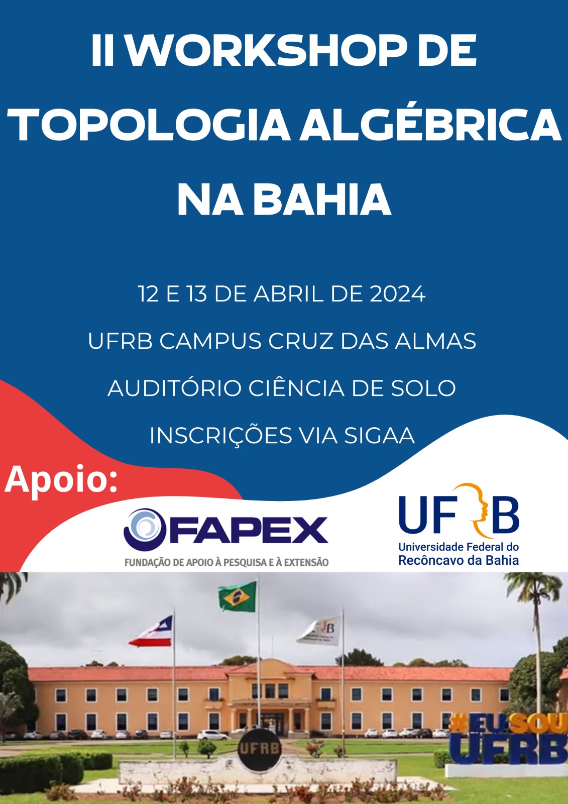 II Workshop de Topologia Algébrica na Bahia