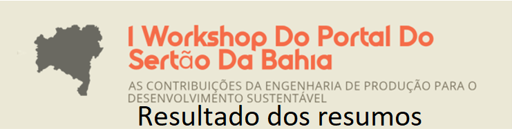 Retificação do Resultado dos Resumos Aprovados no  I Workshop do Portal do Sertão da Bahia