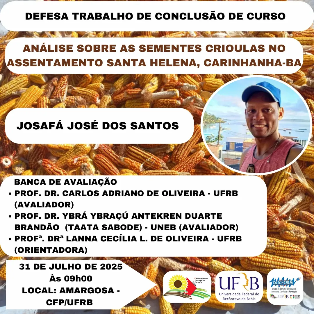 Defesa de TCC: Análise sobre as sementes crioulas no Assentamento Santa Helena, Carinhanha-BA