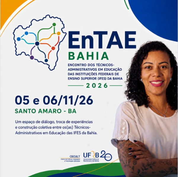 EnTAE Bahia  - Encontro dos Técnicos-Administrativos em Educação das IFES da Bahia