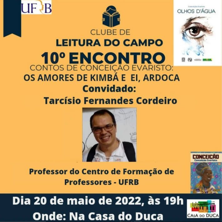 10º Encontro do Clube de Leitura do Campo - Contos de Conceição Evaristo: Os amores de Kimbá e Ei, Ardoca
