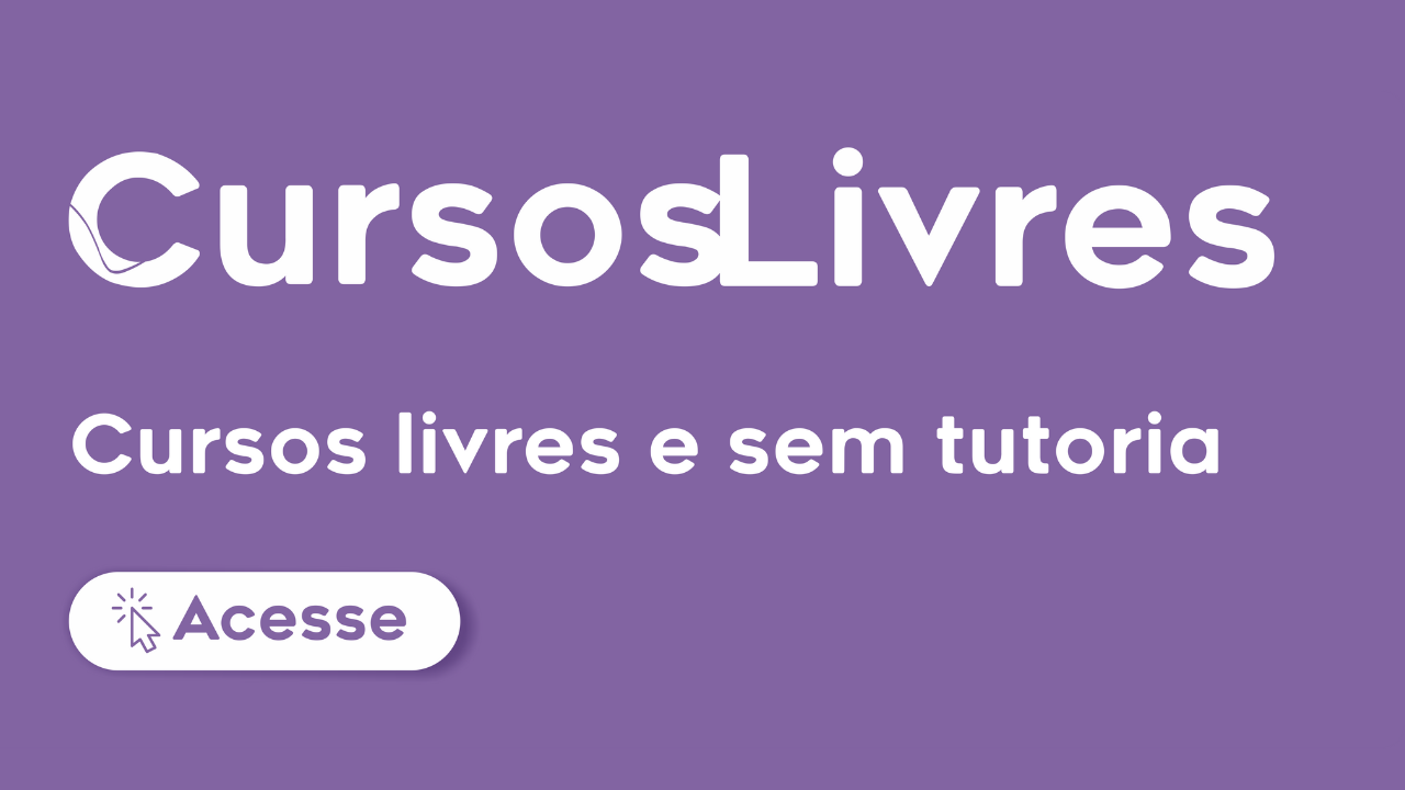 Superintendência de Educação Aberta e a Distância disponibiliza cursos online sem tutoria à comunidade