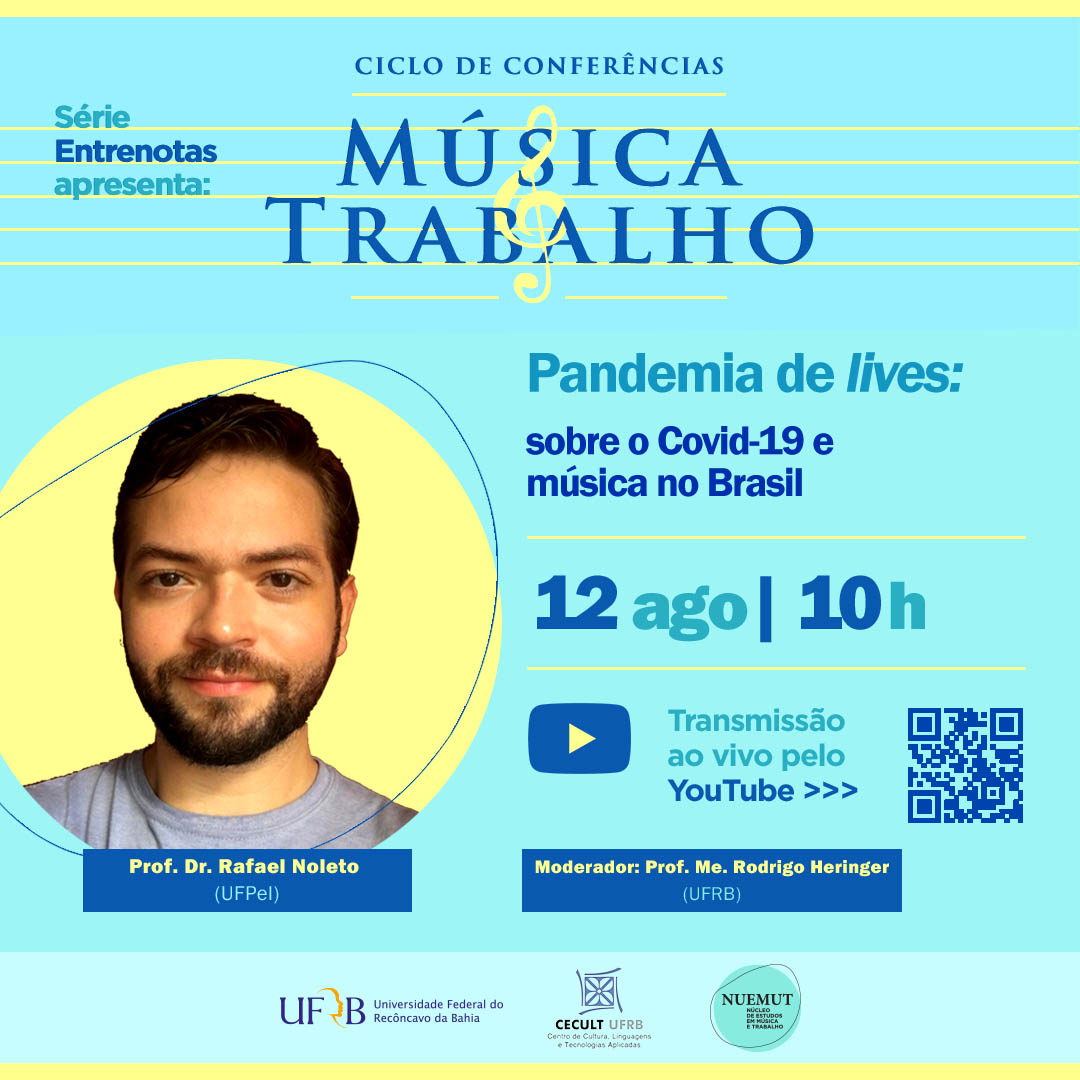 Webconferência #4 | Pandemia de lives: sobre Covid-19 e música no Brasil