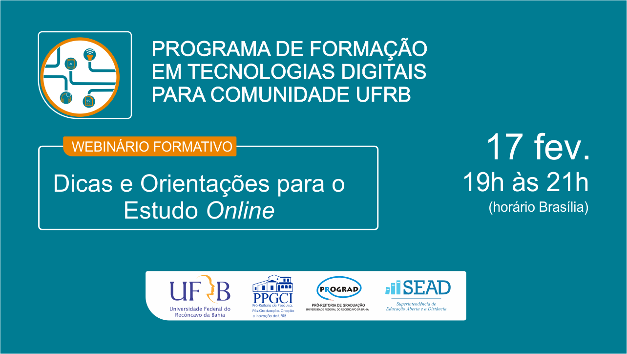 Webinário Formativo "Dicas e Orientações para o Estudo Online"