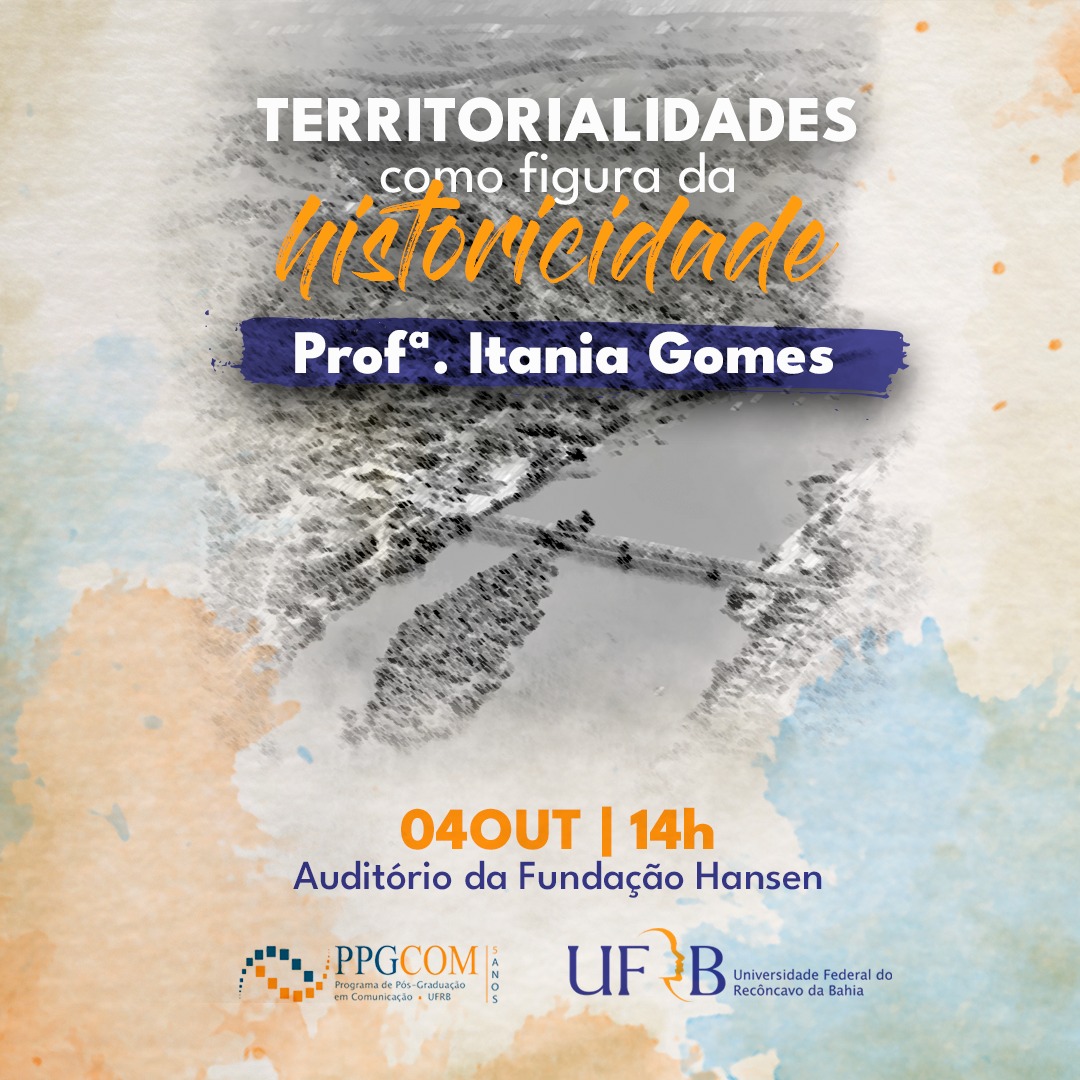 Conferência "Territoralidades como Figura da Historicidade"