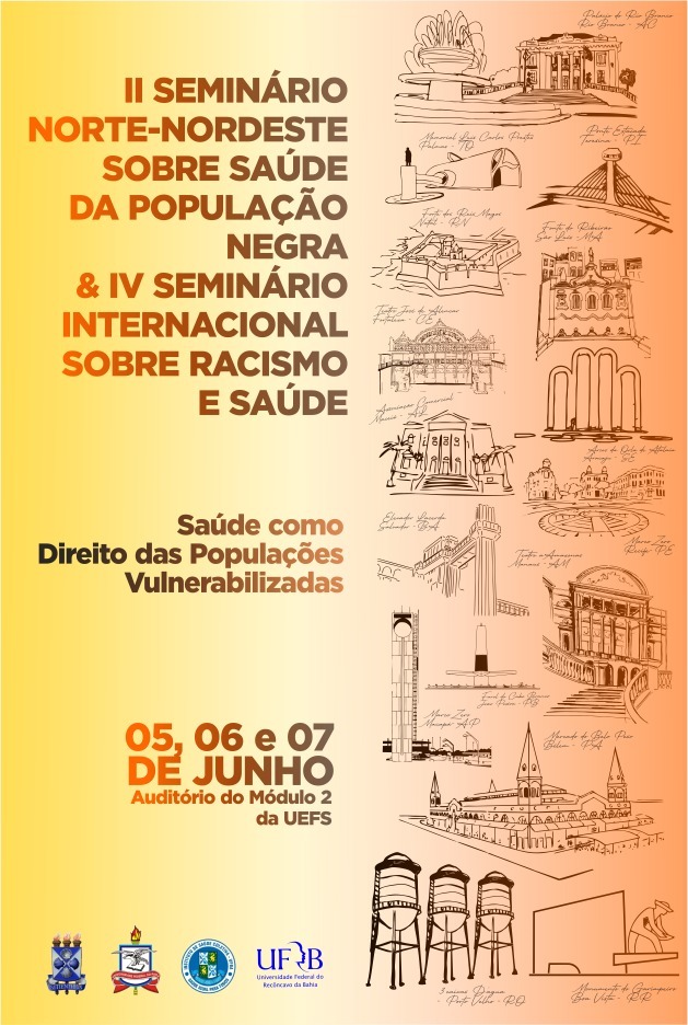 II Seminário Norte-Nordeste Sobre Saúde da População Negra e IV Seminário Internacional Sobre Racismo e Saúde