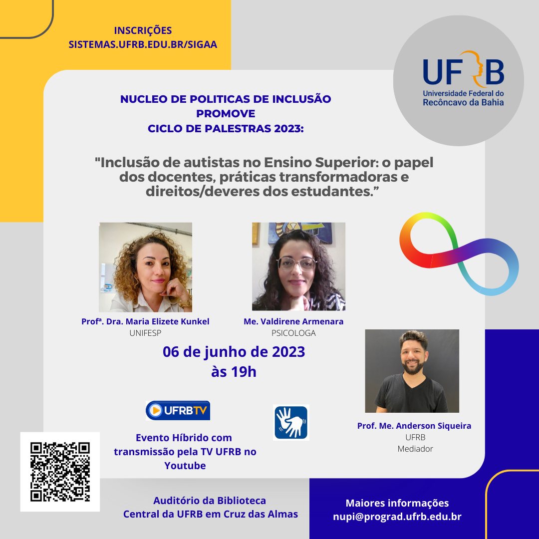 Palestra Inclusão de Autistas no Ensino Superior: Papel dos Docentes, Práticas Transformadoras, Direitos e Deveres dos Estudantes