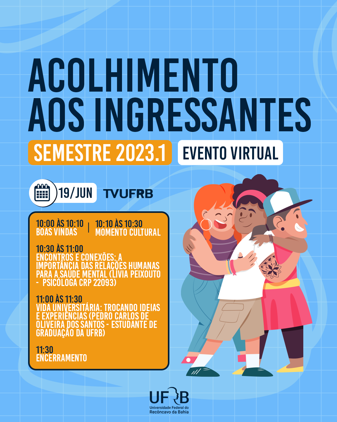 Acolhimento aos(às) Ingressantes de Graduação da UFRB - Semestre 2023.1