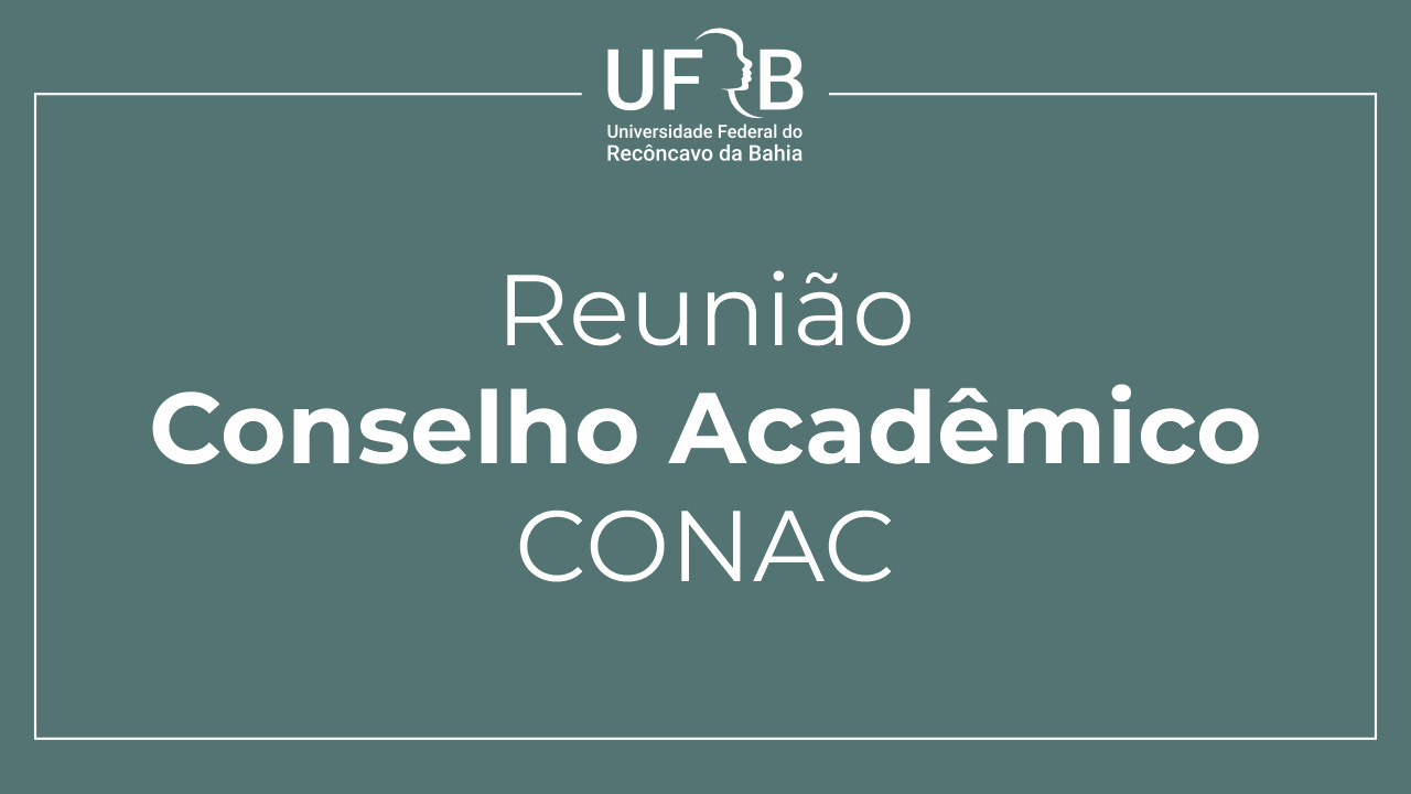 Sessão Extraordinária do Conselho Acadêmico (CONAC)