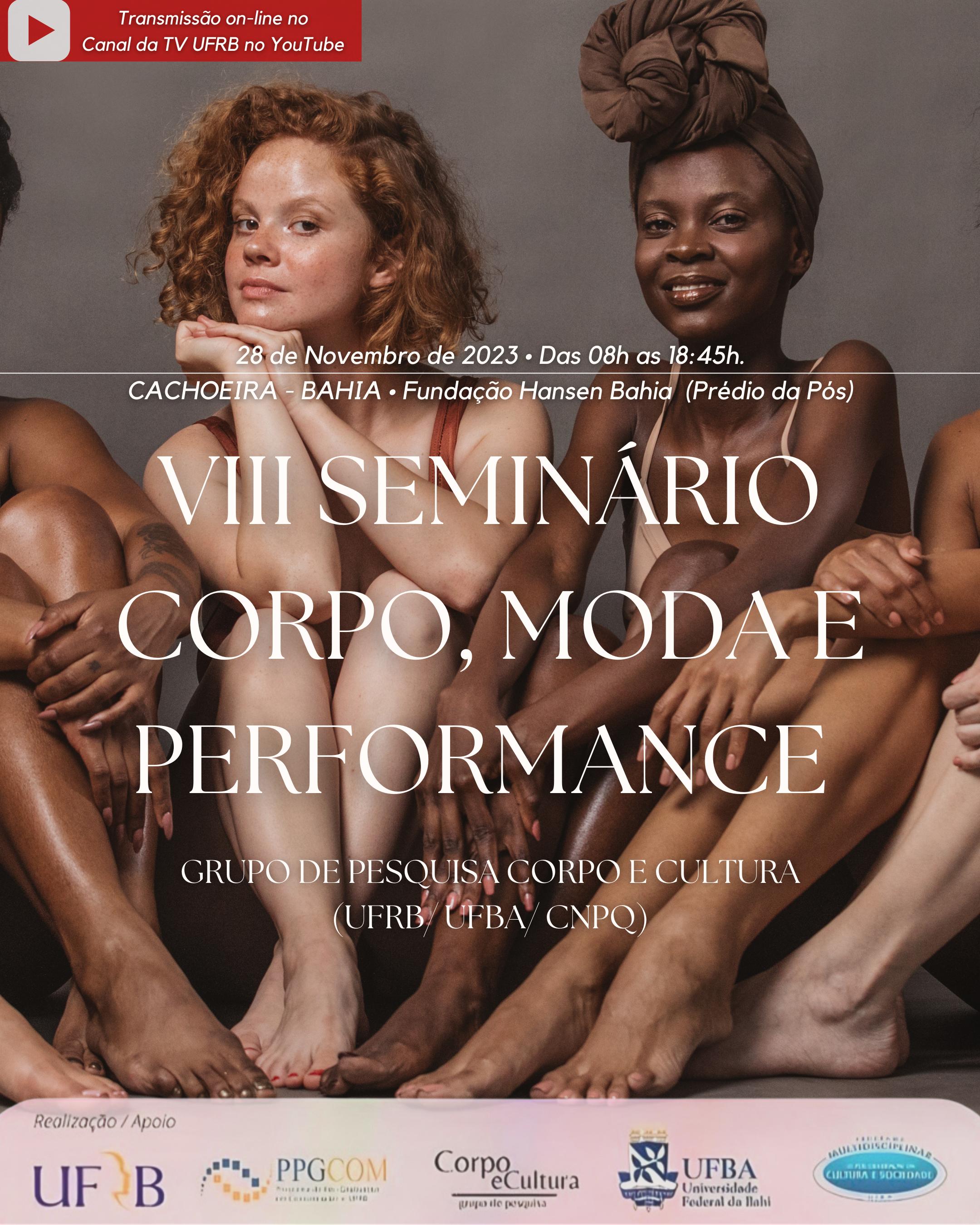 VIII Seminário Corpo, Moda e Performance