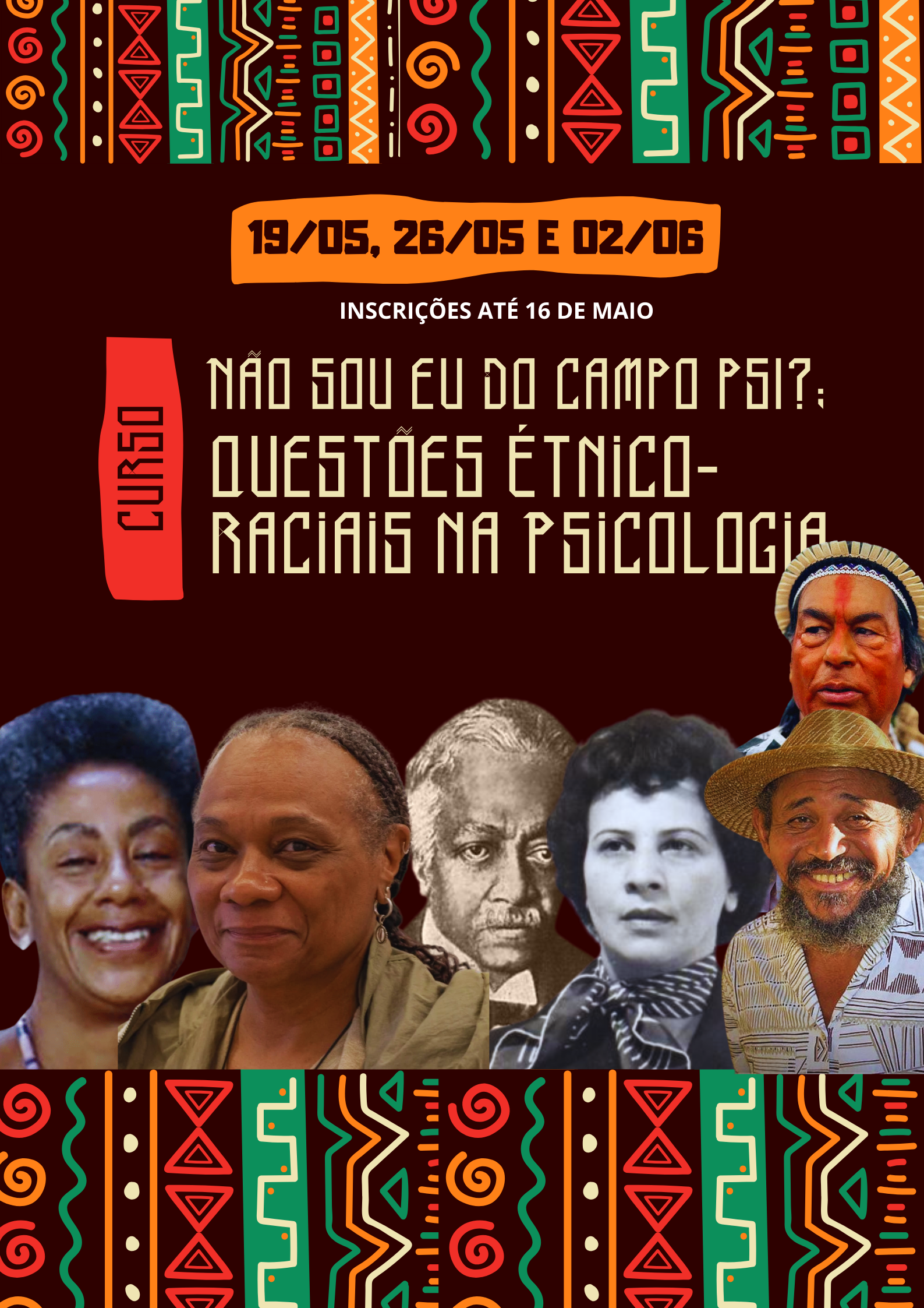 Não sou eu do campo psI?: Questões Étnico-raciais na Psicologia