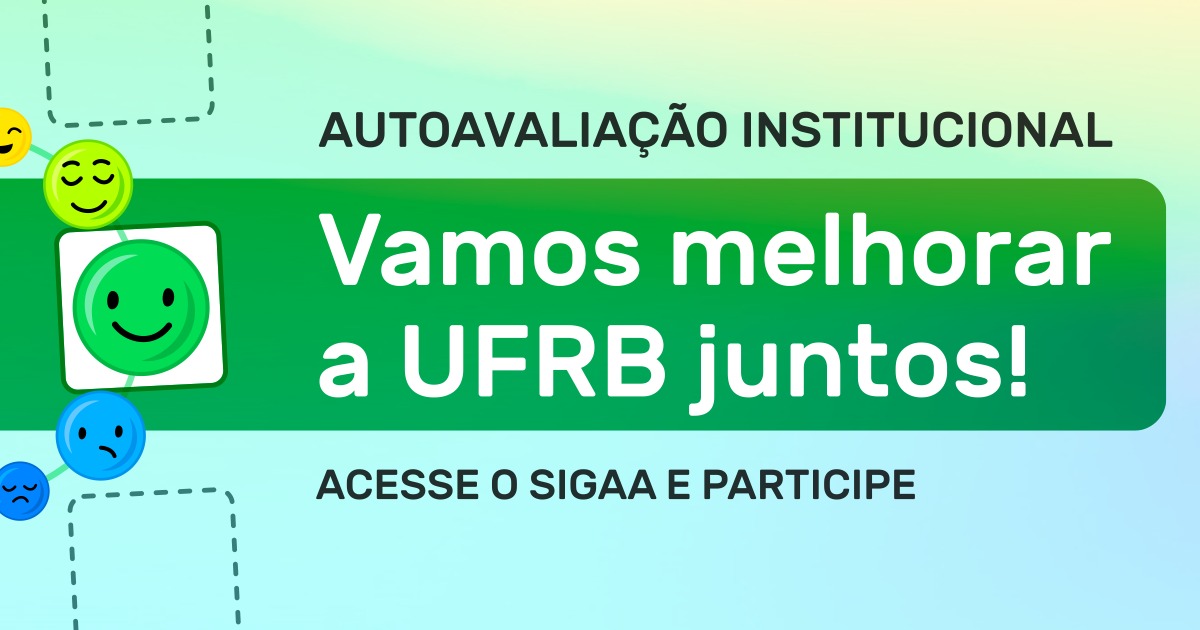 UFRB inicia período de Avaliação Institucional referente ao semestre 2021.2