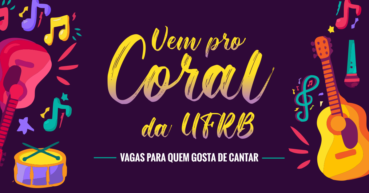 Coral adulto da UFRB inscreve servidores, estudantes e comunidade até dia 27 de maio
