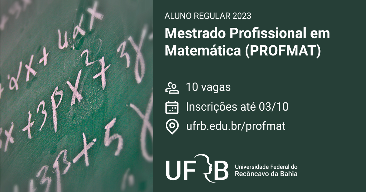 UFRB abre inscrições para Mestrado Profissional em Matemática Profmat