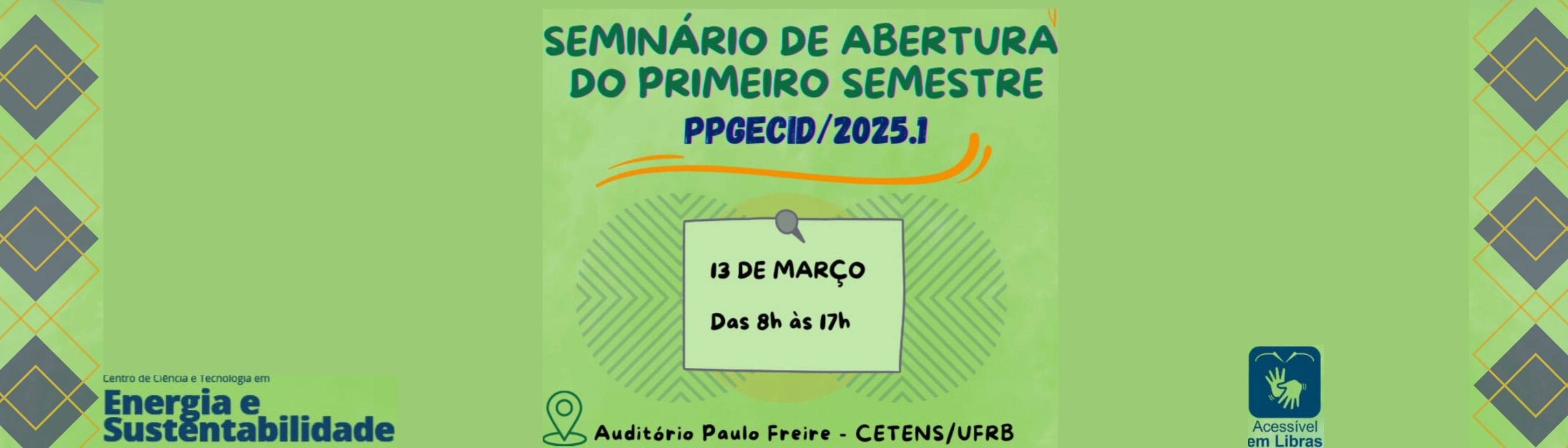 Seminário de Abertura do Primeiro Semestre 2025.1