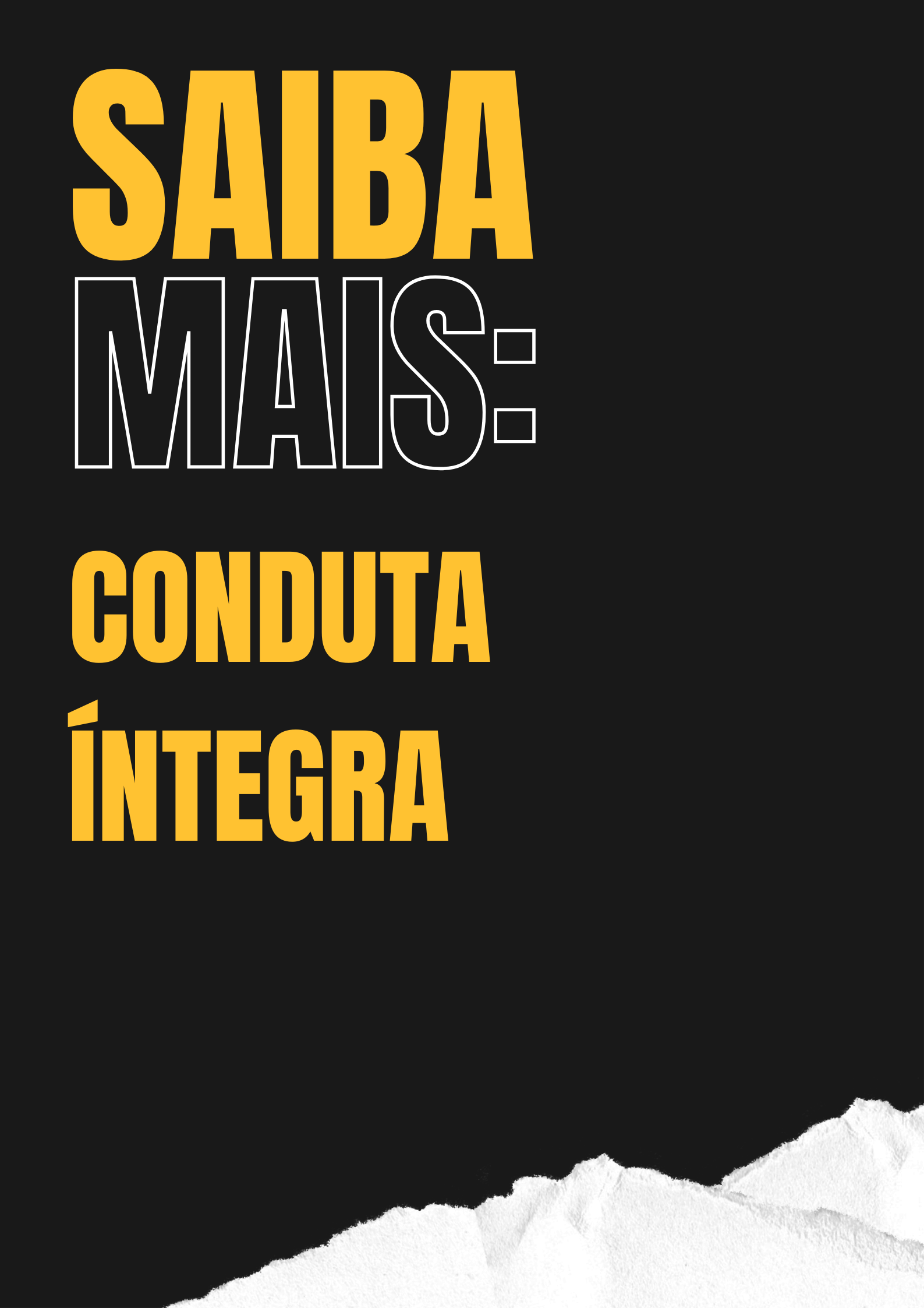 Saiba mais: Conduta íntegra